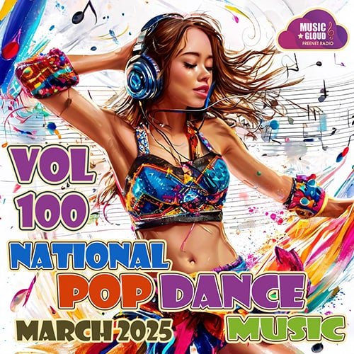 Постер к National Pop Dance Music Vol.100 (2025)