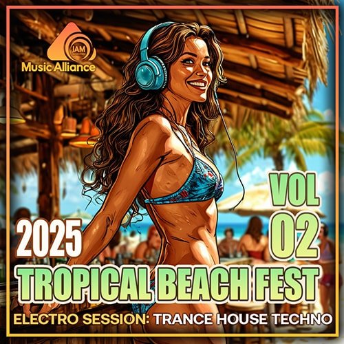 Постер к Tropical Beach Fest Vol.02 (2025)