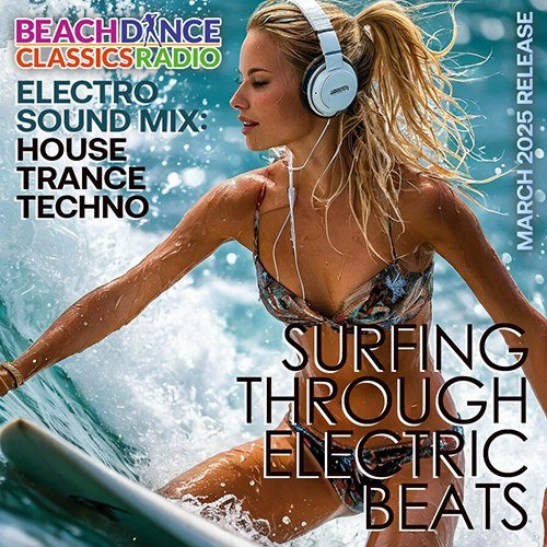 Постер к BDC Radio - Surfing Through Electric Beats (2025)