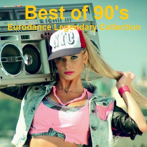 Постер к Best of 90's - Eurodance Legendary Collection (2025)