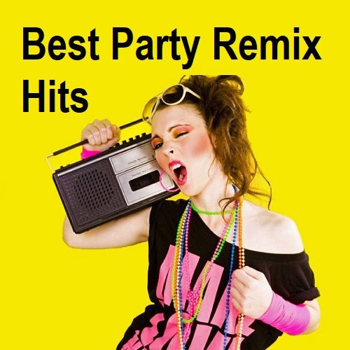 Постер к Best Party Remix Hits (2025) MP3
