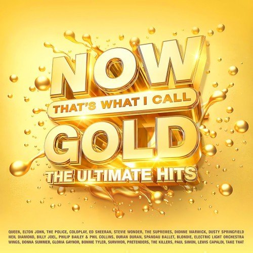 Постер к NOW Thats What I Call Gold - The Ultimate Hits (2025)