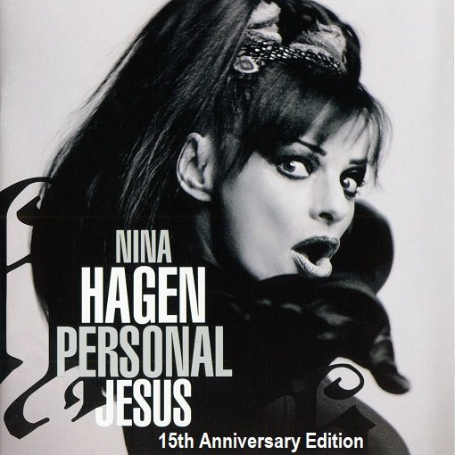 Постер к Nina Hagen - Personal Jesus - 15th Anniversary Edition (2010/2025) FLAC