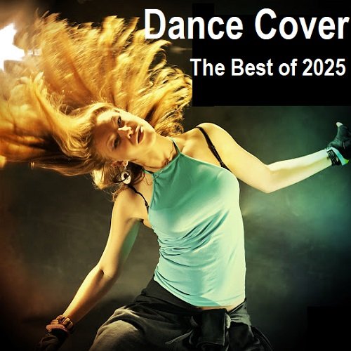 Постер к Dance Cover - The Best of 2025 (2025)