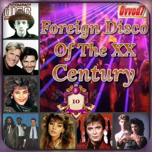 Постер к Foreign disco of the XX century [10 CD] (2019)