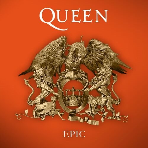 Постер к Queen - Epic [Remaster] (2025) FLAC