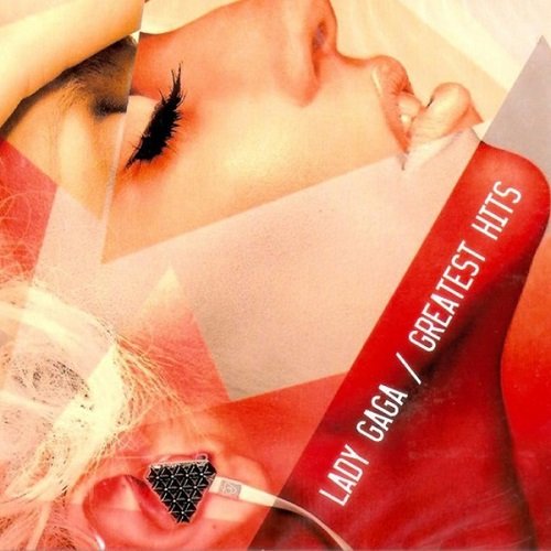 Lady GaGa - Greatest Hits (2017) Постер к Lady GaGa - Greatest Hits (2017)