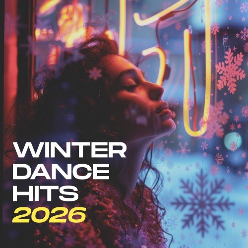 Постер к Winter 2026 Dance Hits (2026)