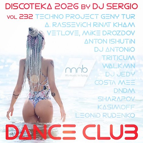 Постер к Дискотека 2026 Dance Club Vol.232 (2026)