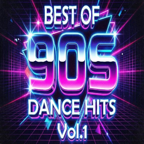 Постер к Popular Dance Hits Of The 90's Vol.1 (2026)